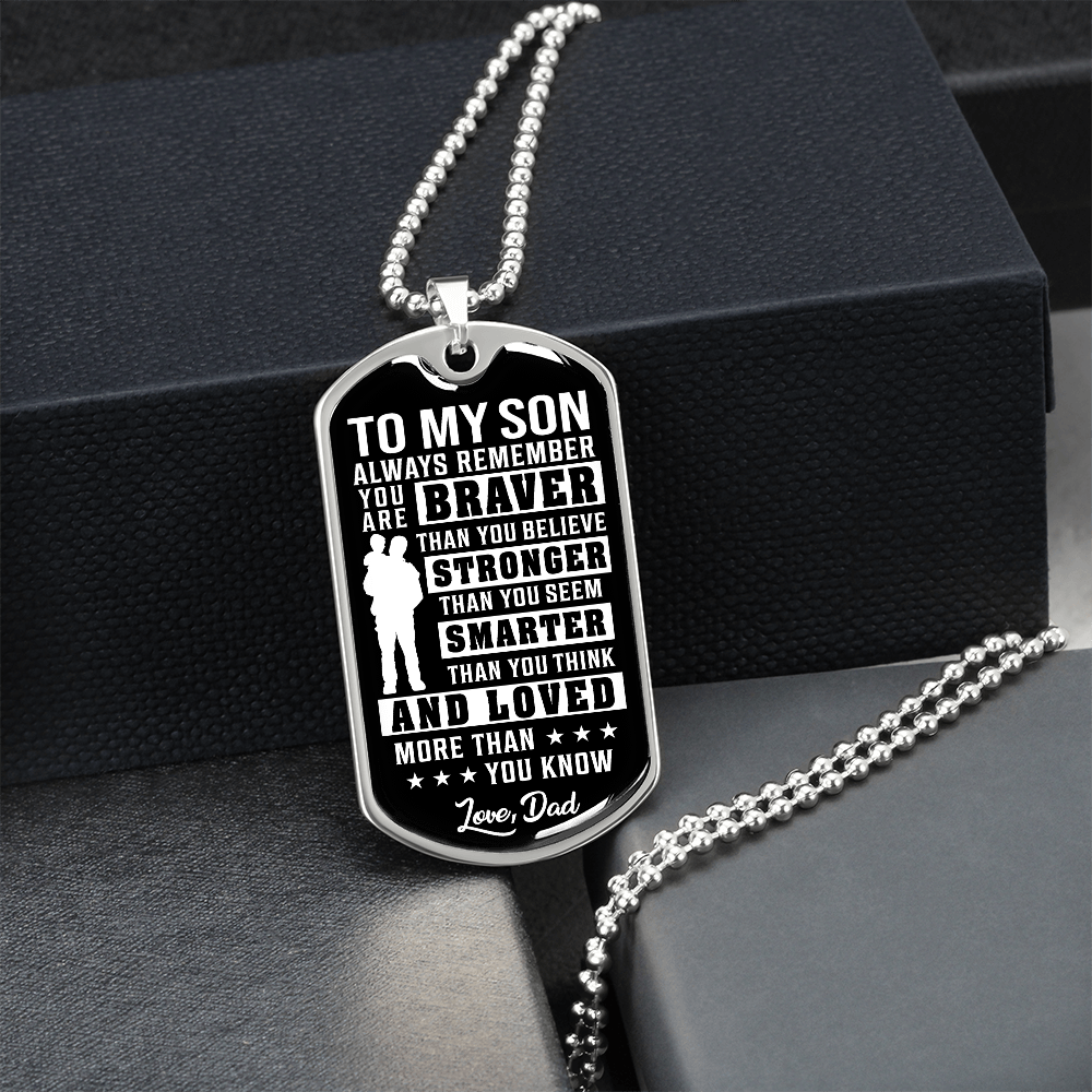 To My Son - You Are Braver Than You Believe - INCLUDES FREE SHIPPING