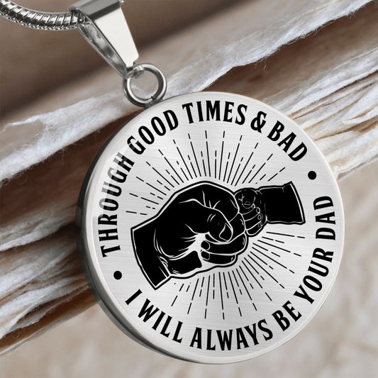 Through Good Times & Bad