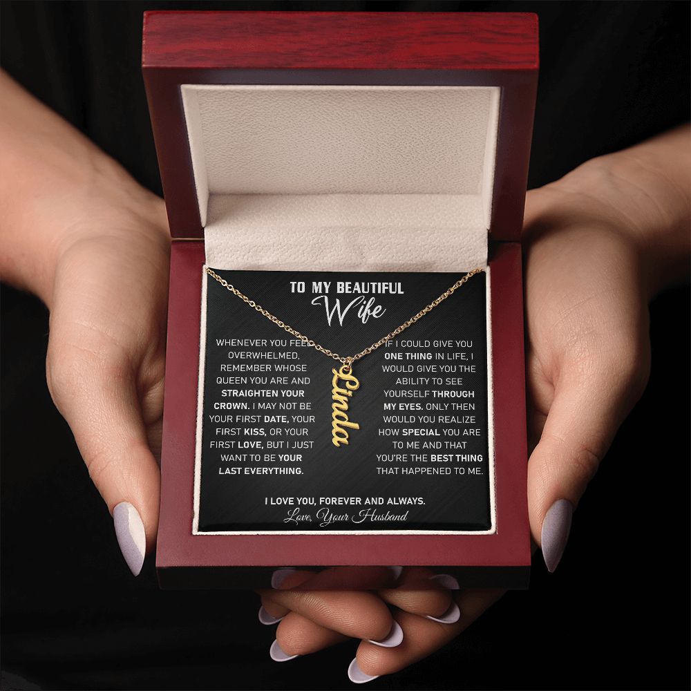 Wife - If I Could Give You One Thing - Vertical Name Necklace