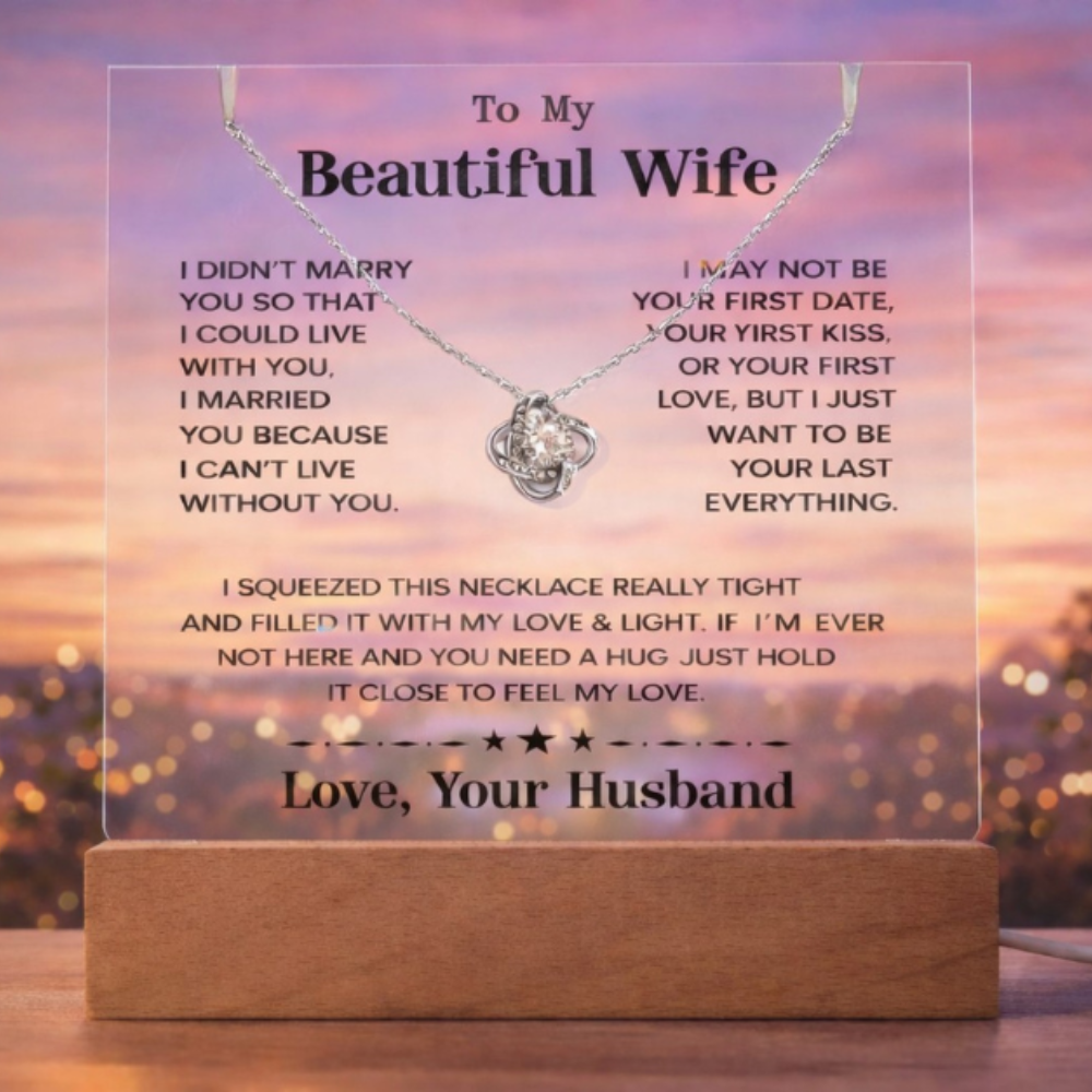 To My Beautiful Wife - I Can't Live Without You - Love Your Husband