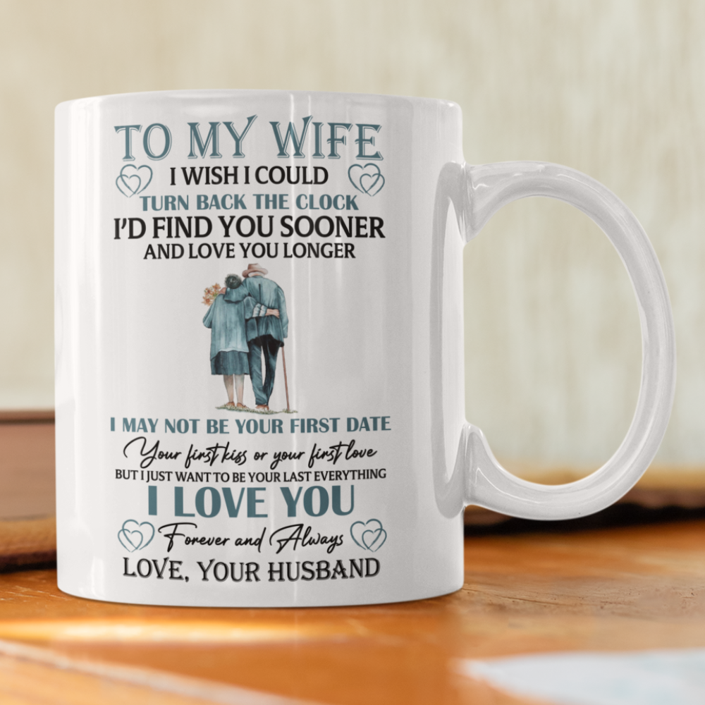 To My Wife - I Wish I Could - Mug