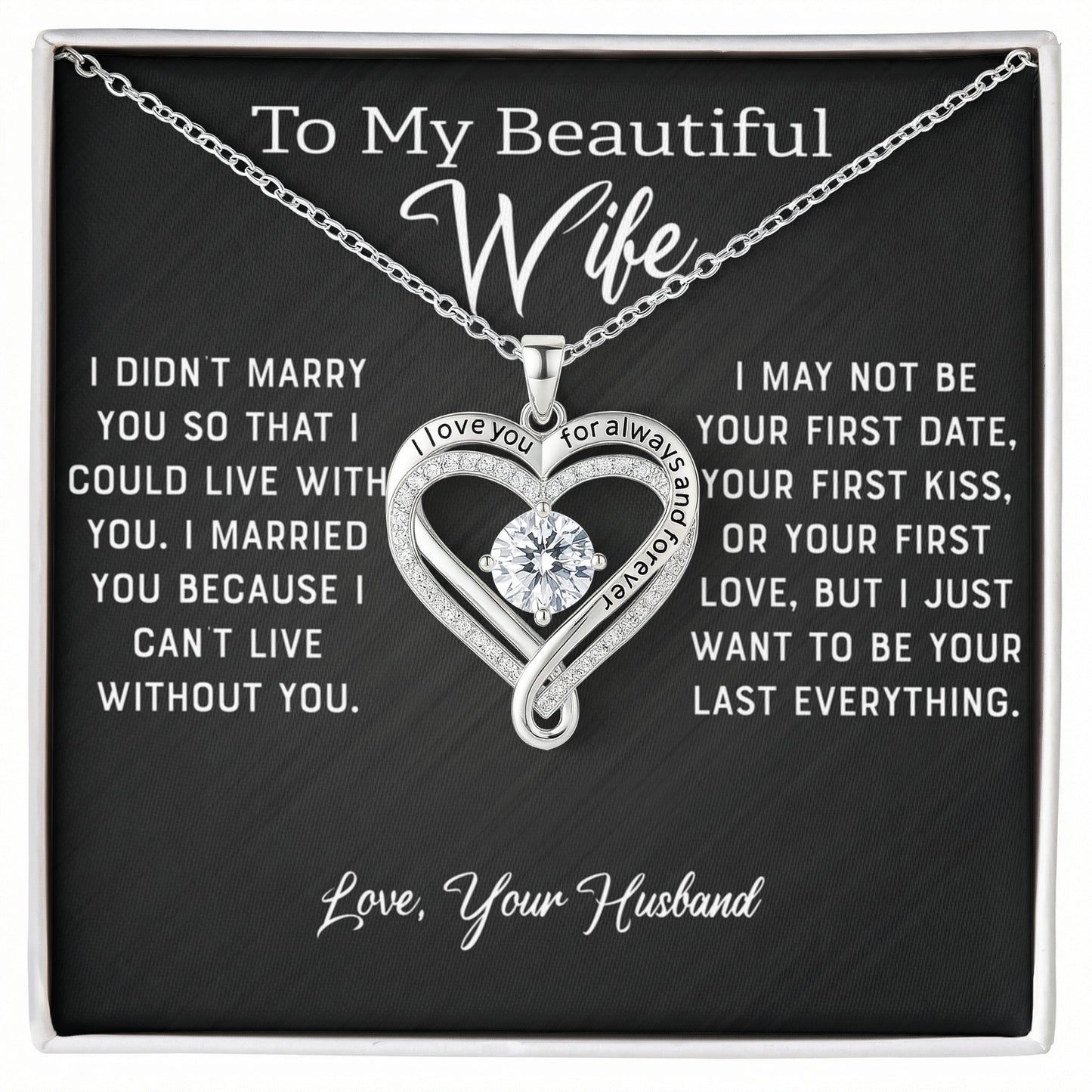 Wife - Last Everything - Love You Always Necklace