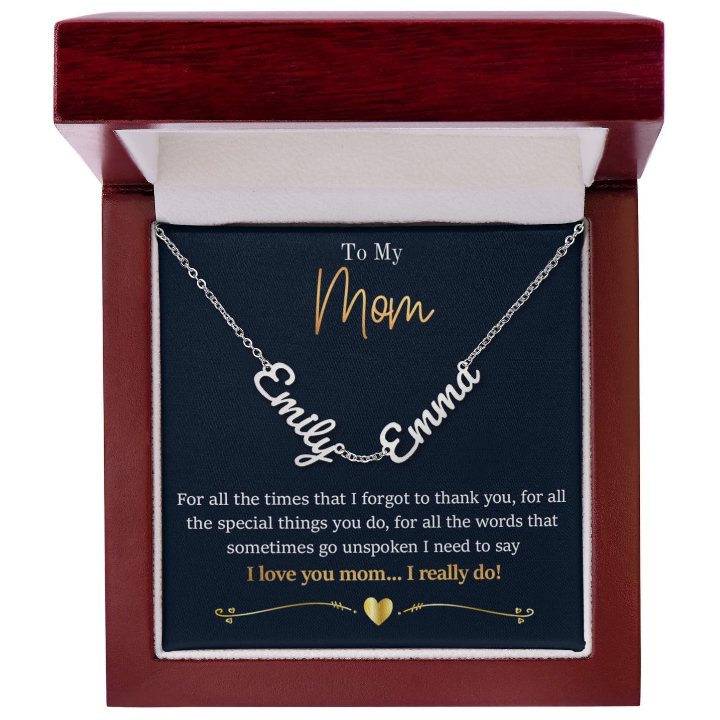 To My Mom - I Love You