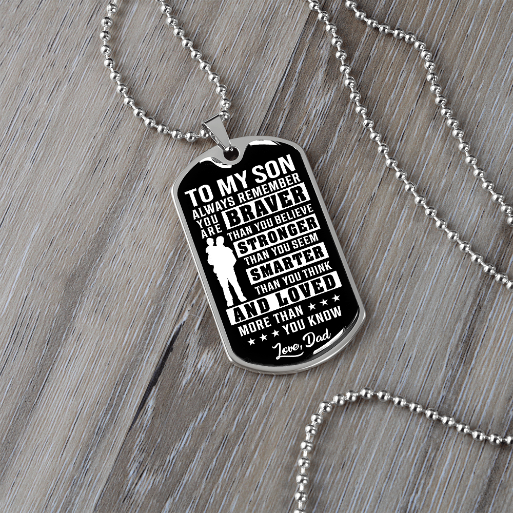 To My Son - You Are Braver Than You Believe - INCLUDES FREE SHIPPING