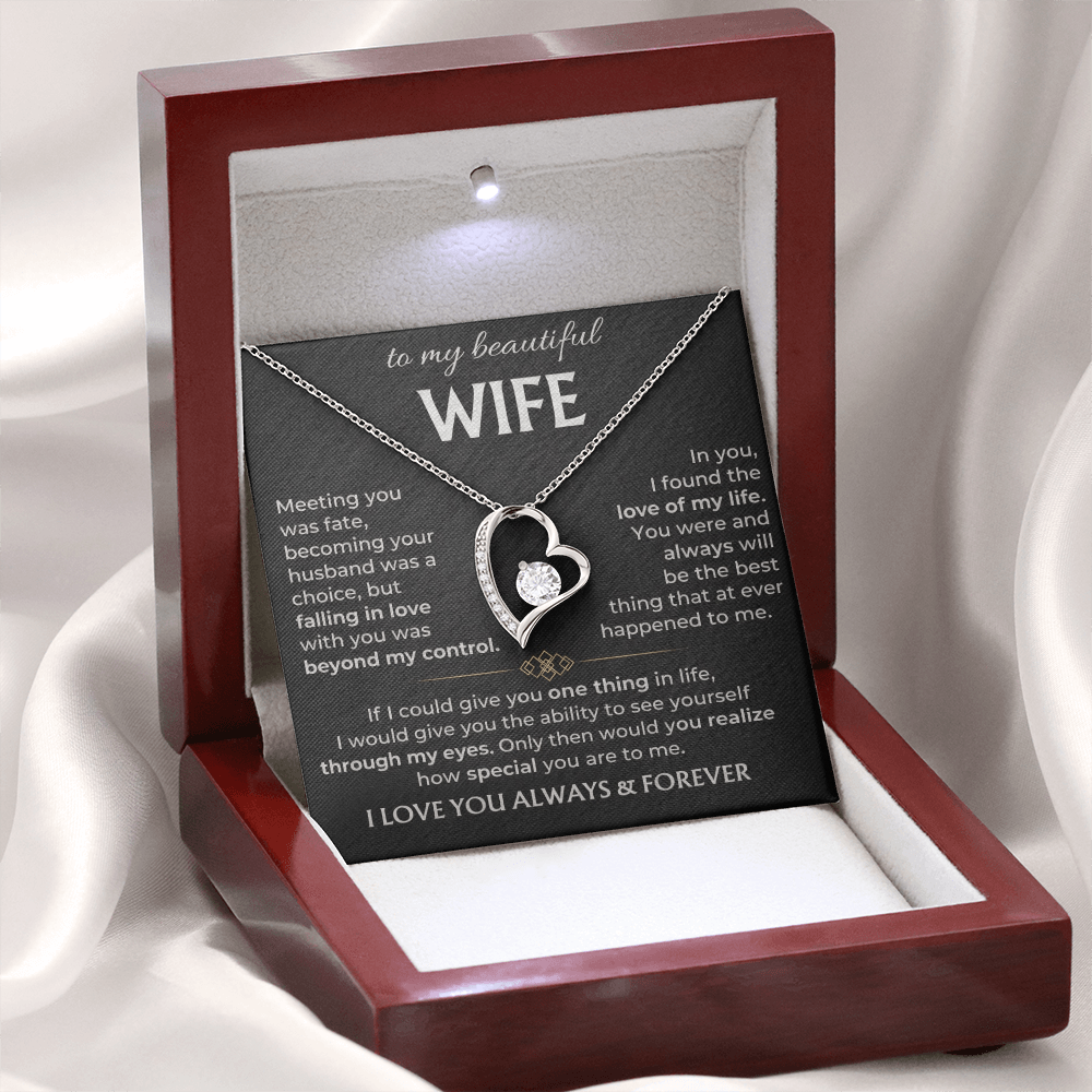 To My Wife - I Love You Always & Forever