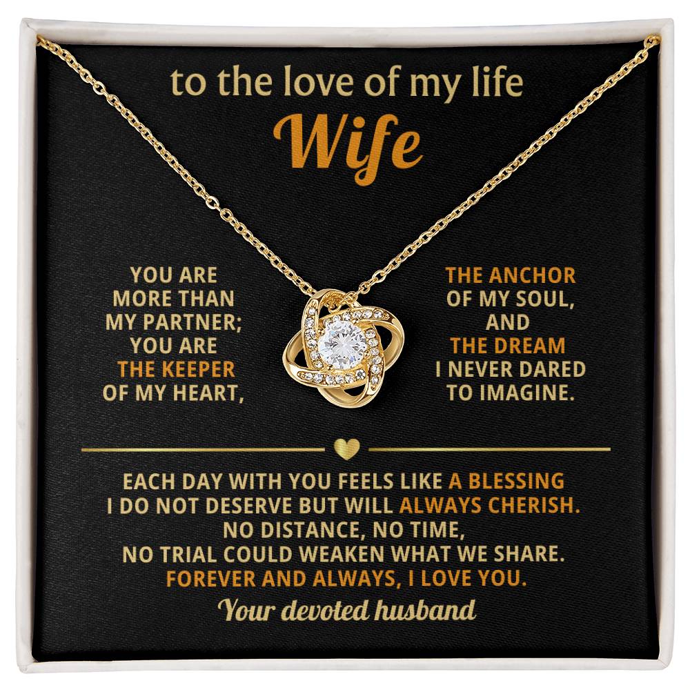To The Love of My Life - You Are More Than My Partner - Love Knot Necklace - INCLUDES FREE SHIPPING