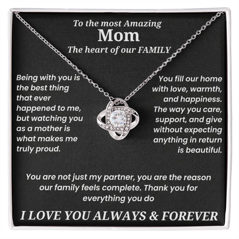 To The Most Amazing Mom - Love Knot Necklace