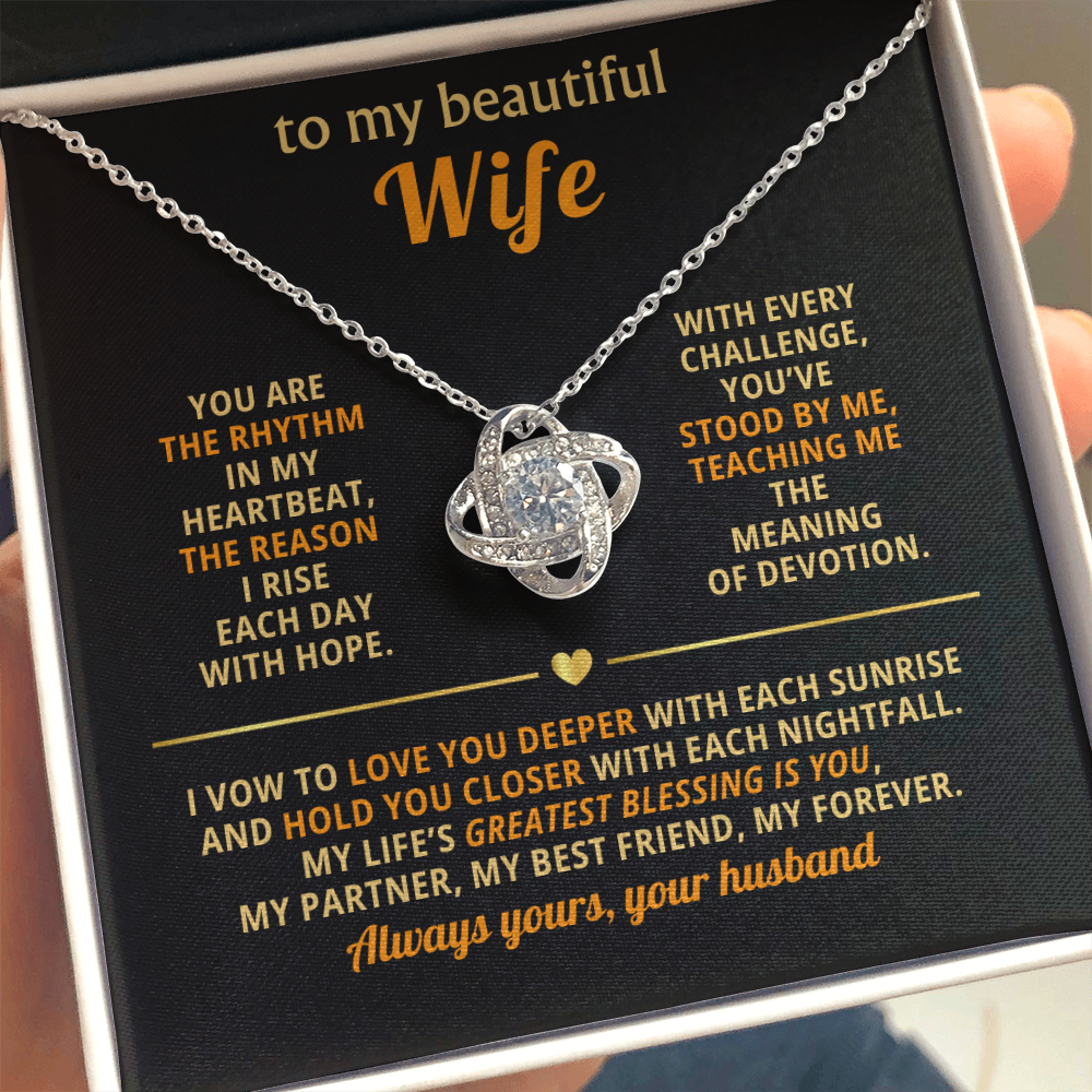 To My Beautiful Wife - You Are The Rhythm In My Heartbeat - Love Knot Necklace
