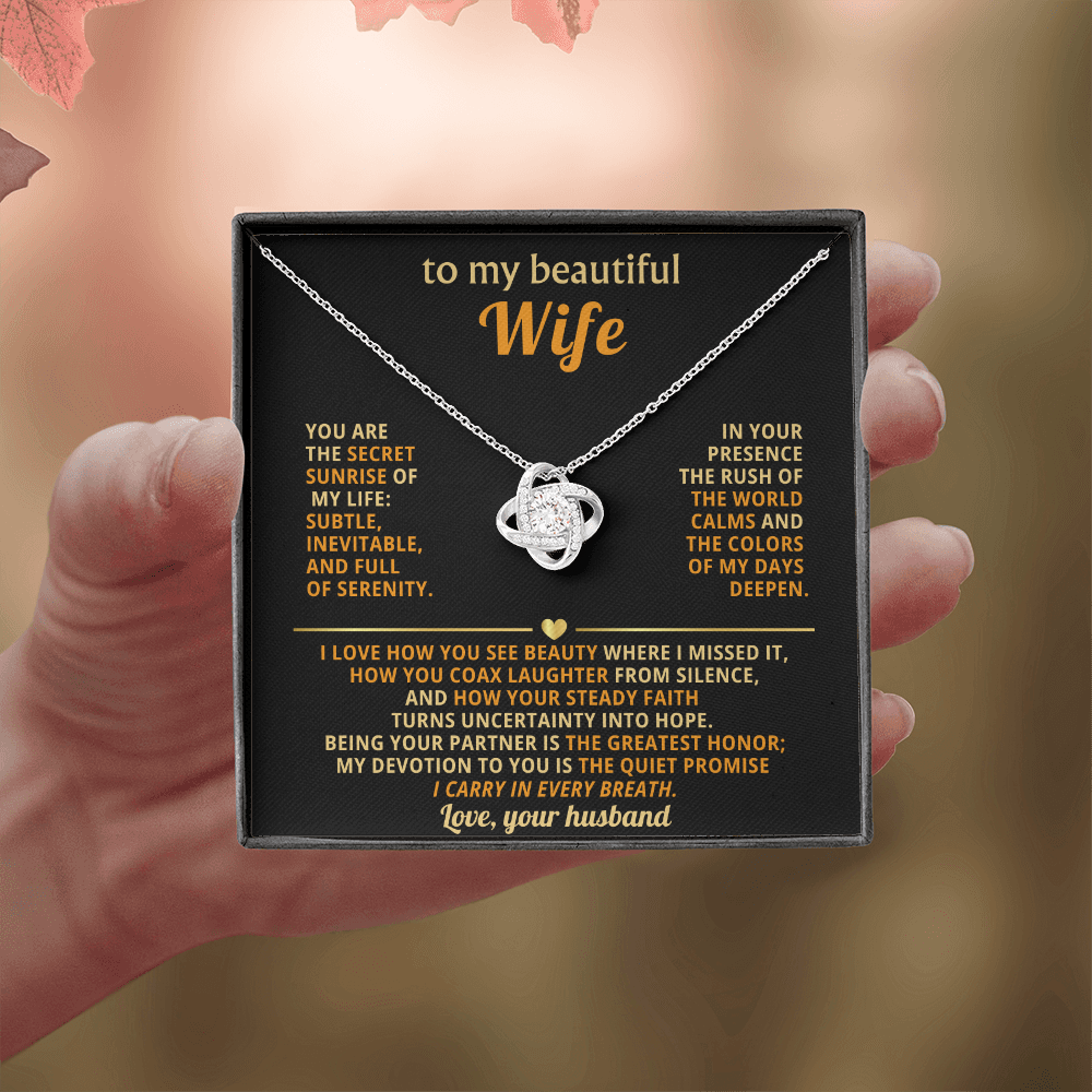To My Beautiful Wife - You Are The Secret Sunrise Of My Life - Love Your Husband