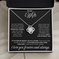 To My Wife - I Can't Live Without You - Love Knot Necklace