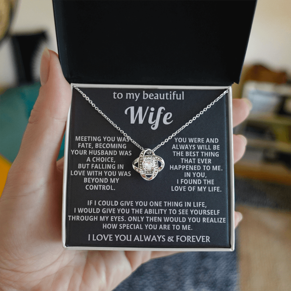 To My Beautiful Wife - I Found The Love Of My Life - INCLUDES FREE SHIPPING