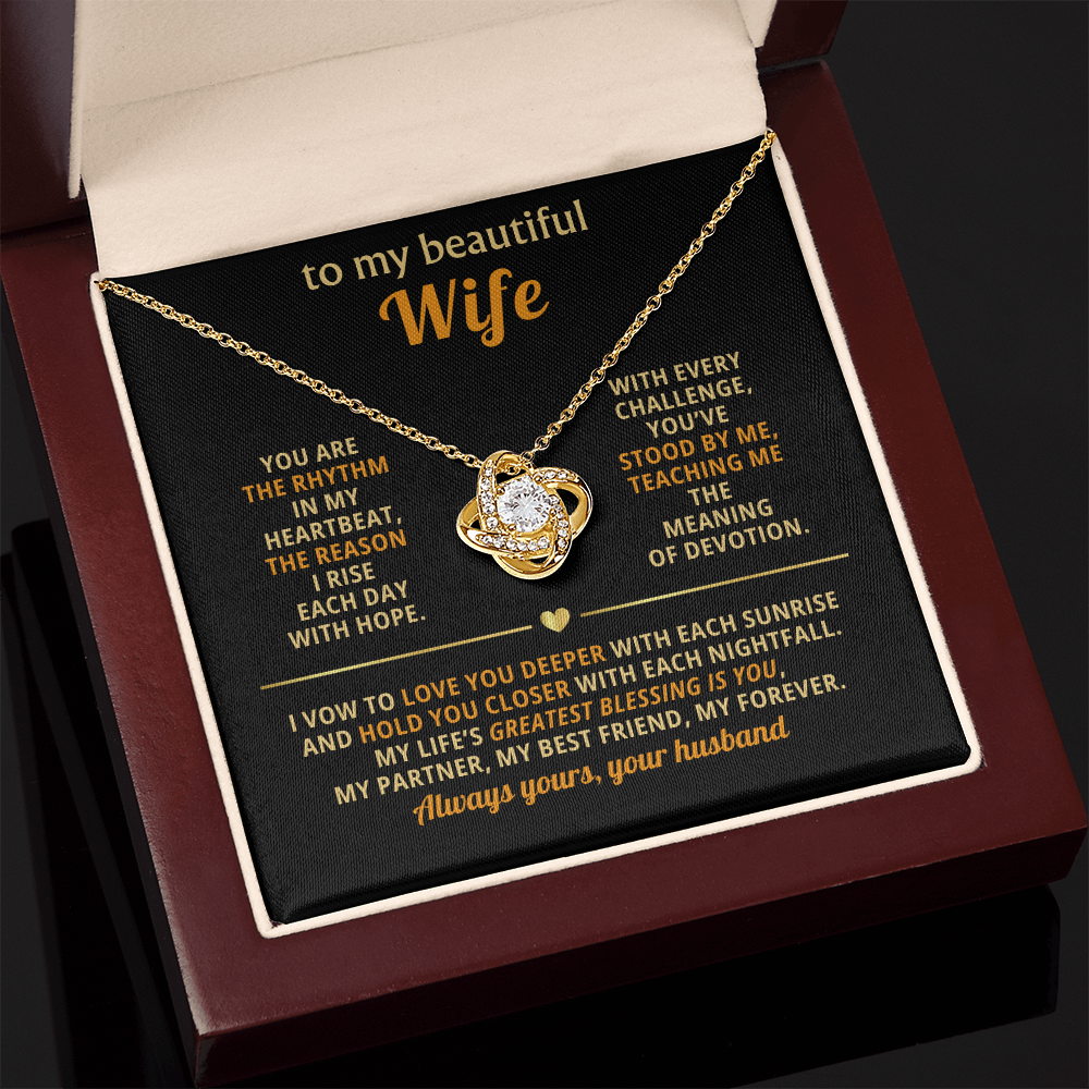 To My Beautiful Wife - You Are The Rhythm In My Heartbeat - Love Knot Necklace