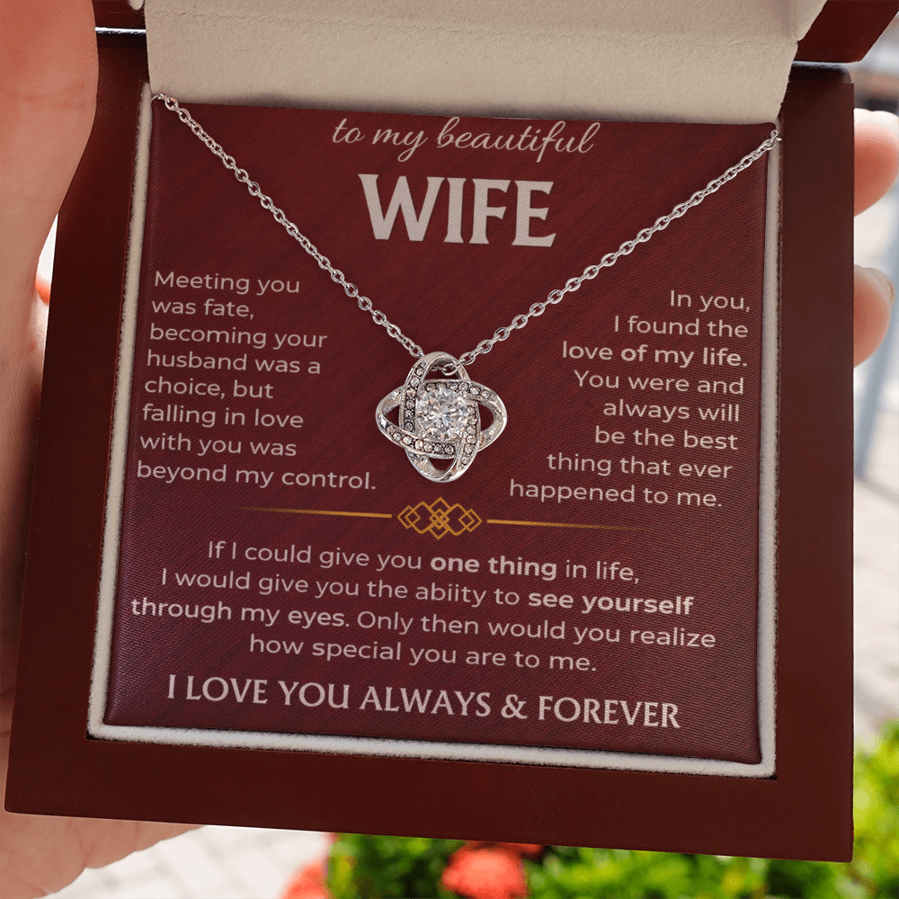 To My Beautiful Wife - Meeting You Was Fate - Necklace