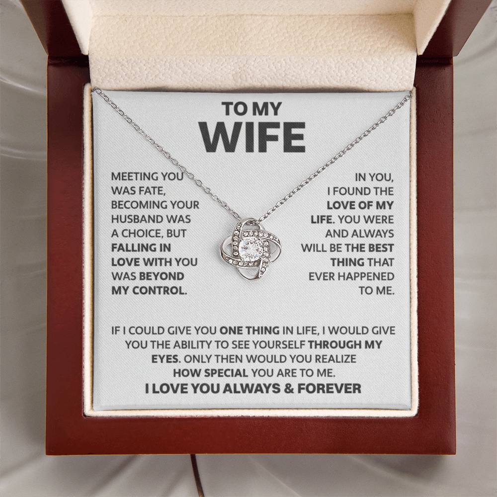 To My Wife - I Love You Always & Forever - Love Knot Necklace - INCLUDES FREE SHIPPING