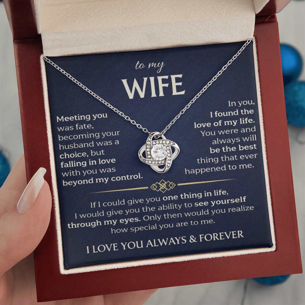To My Wife - Meeting You Was Fate - Love Knot Necklace