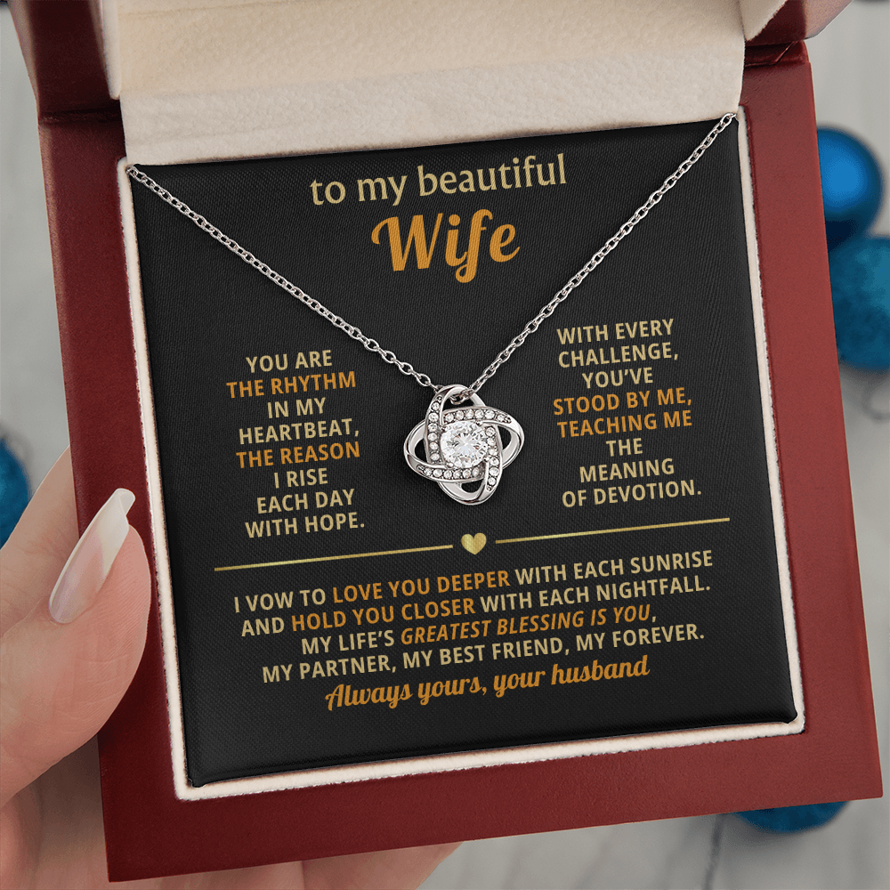To My Beautiful Wife - You Are The Rhythm In My Heartbeat - Love Knot Necklace