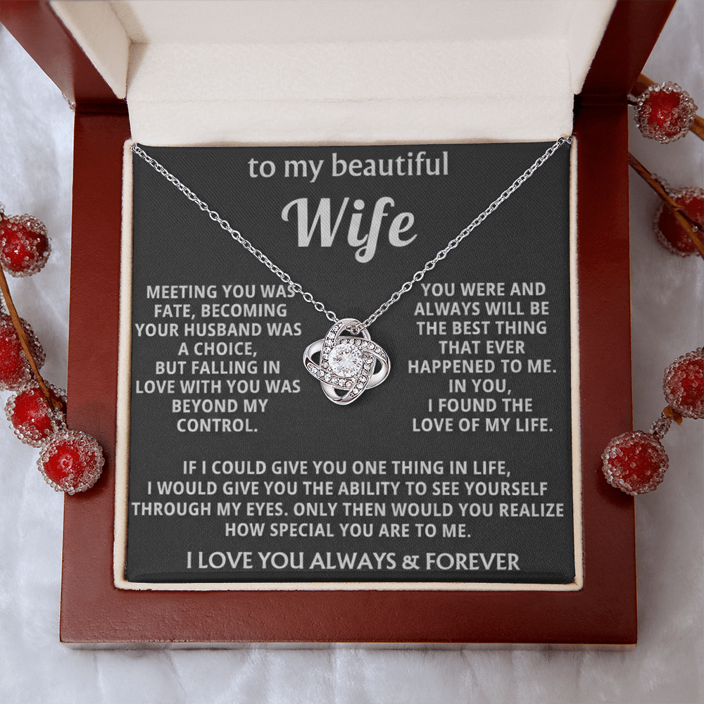 To My Beautiful Wife - I Found The Love Of My Life - INCLUDES FREE SHIPPING