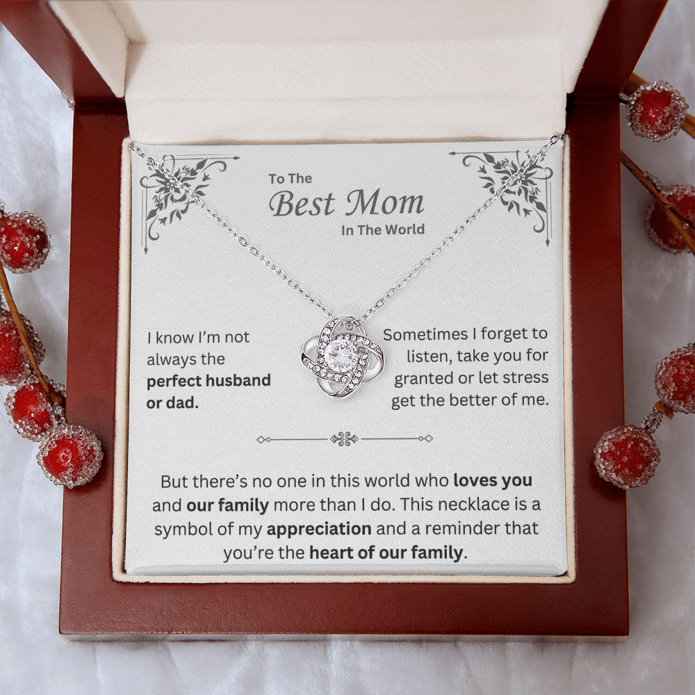 To The Best Mom In The World - Necklace - INCLUDES FREE SHIPPING