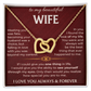 To My Beautiful Wife - Interlocking Hearts