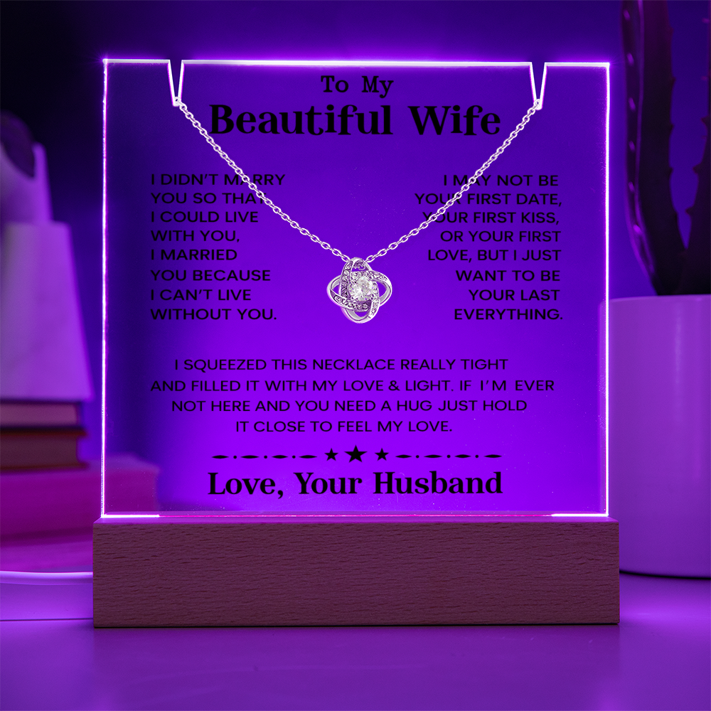 To My Beautiful Wife - I Can't Live Without You - Love Your Husband