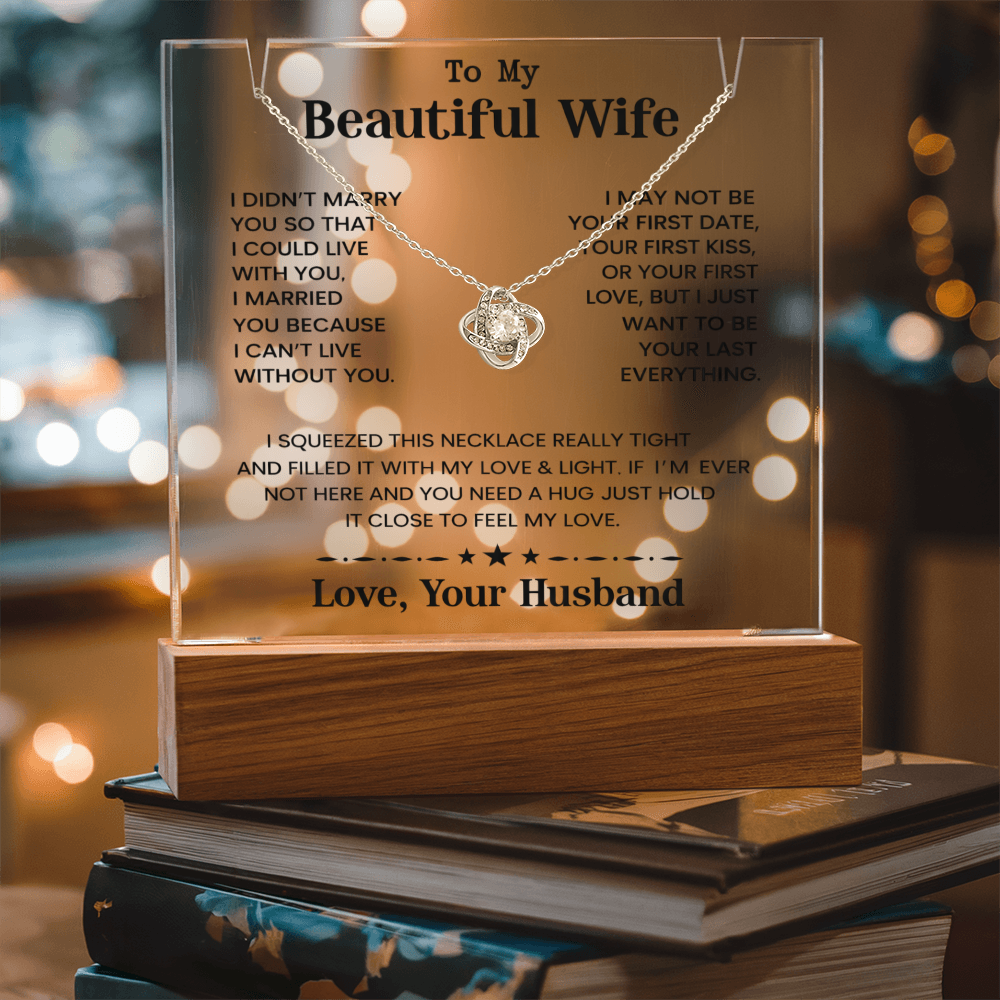 To My Beautiful Wife - I Can't Live Without You - Love Your Husband