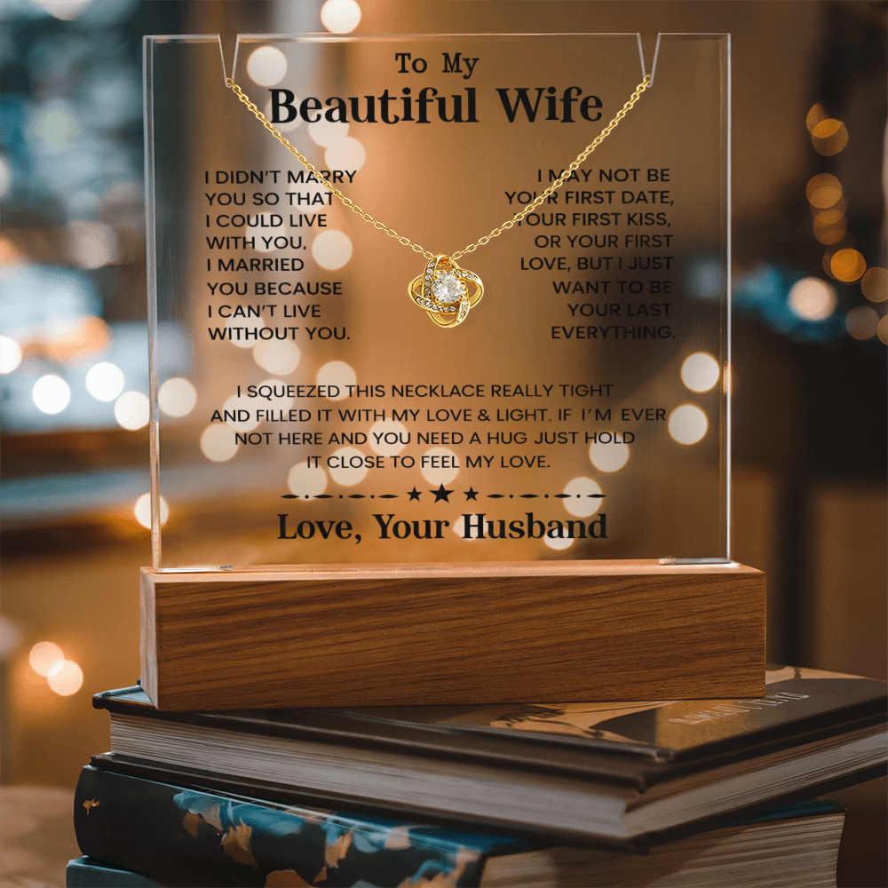 To My Beautiful Wife - I Can't Live Without You - Love Your Husband