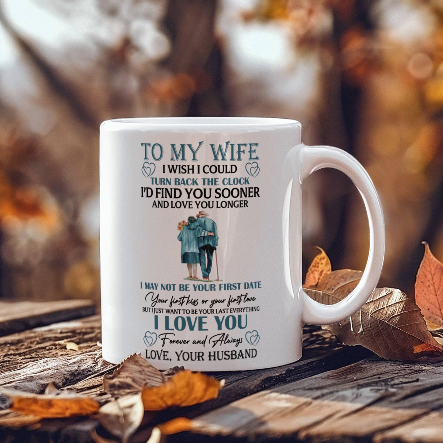 To My Wife - I Wish I Could - Mug