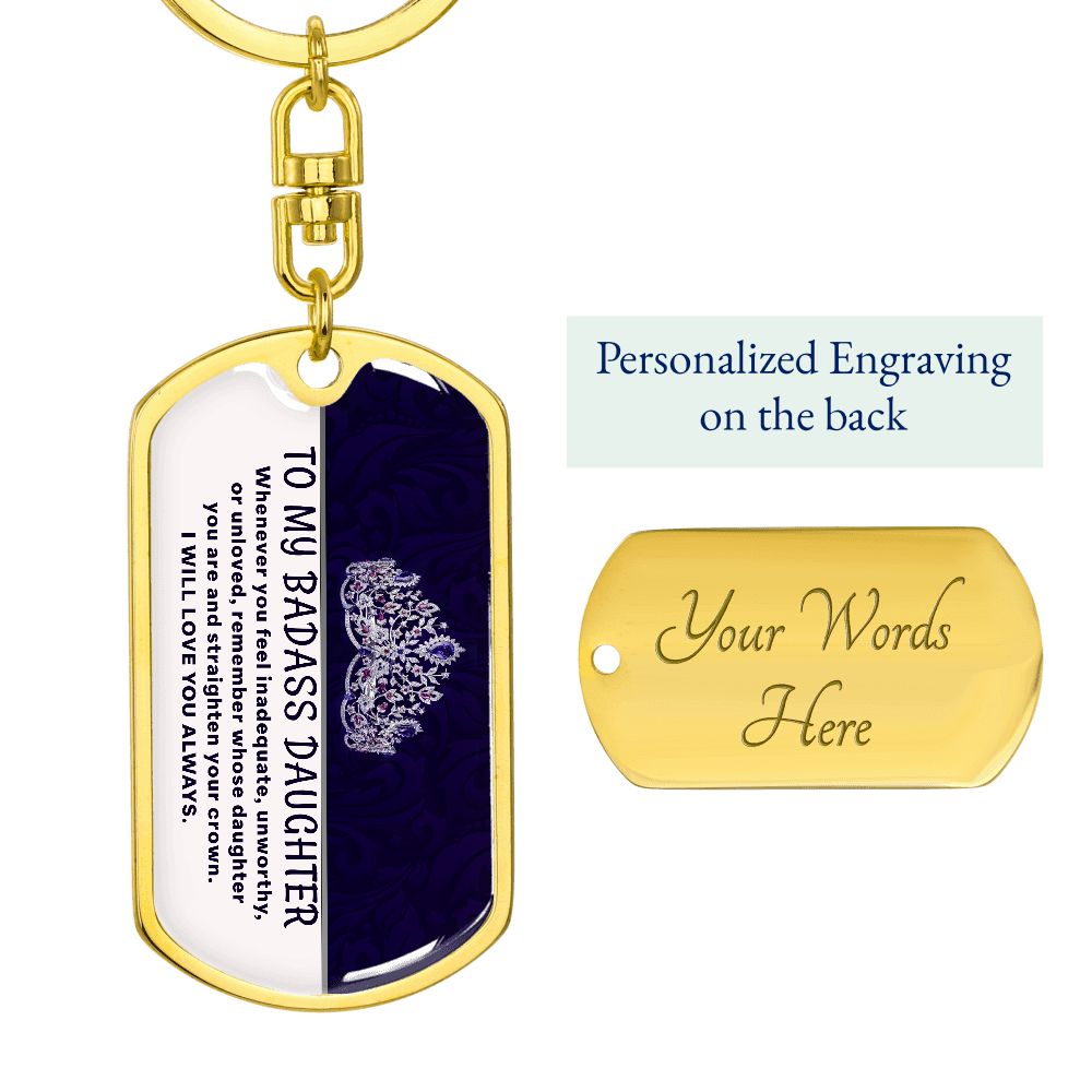 My Badass Daughter - Dog Tag KeyChain