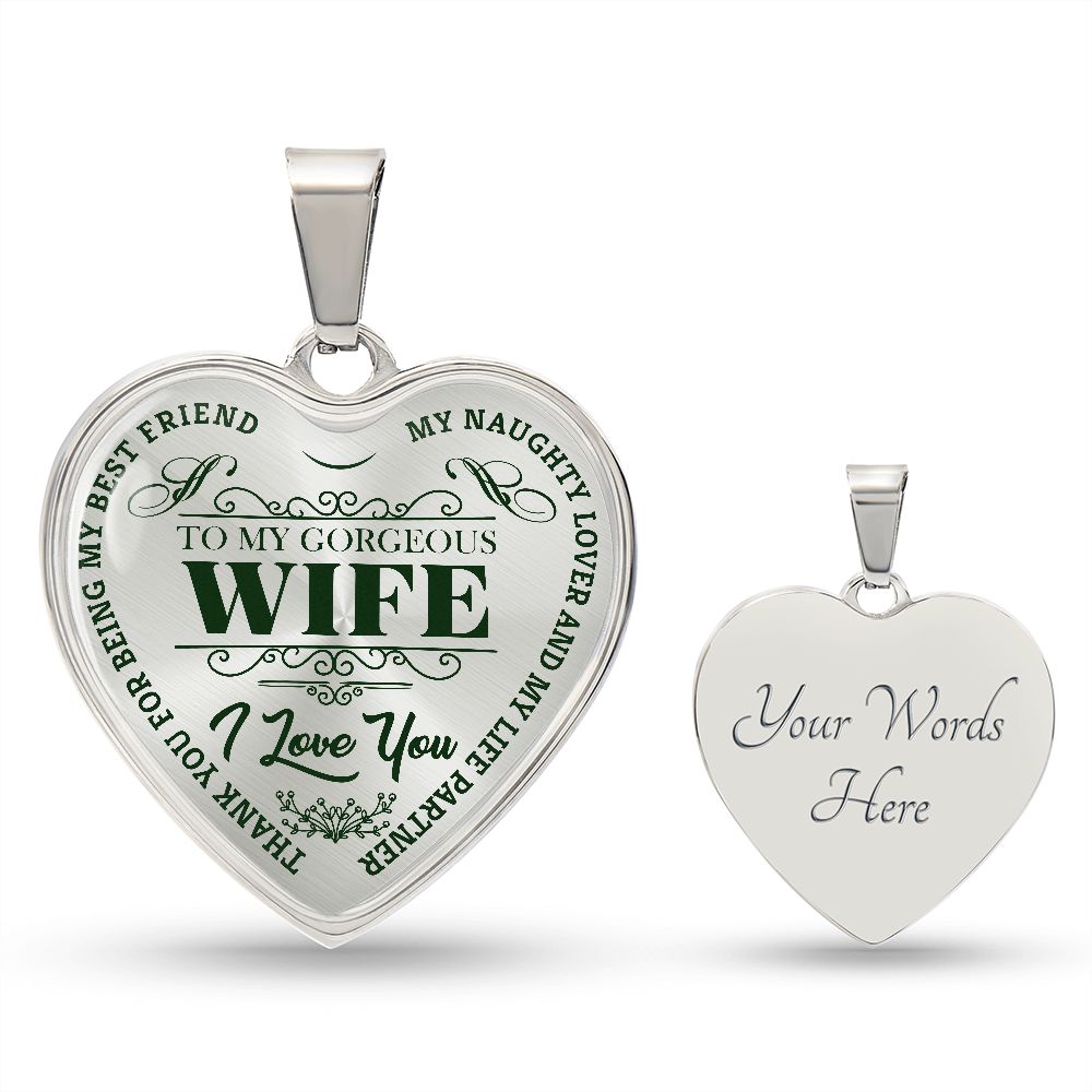 To My Gorgeous Wife - Green Text