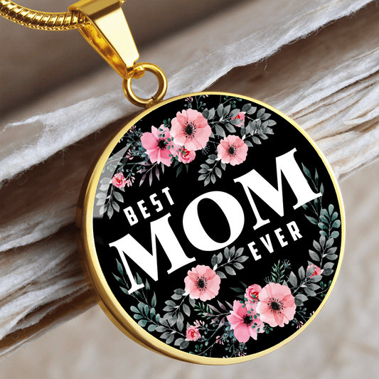 Best Mom Ever