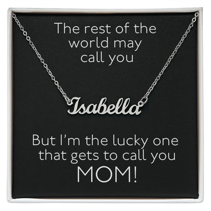 Mom - Rest Of The World