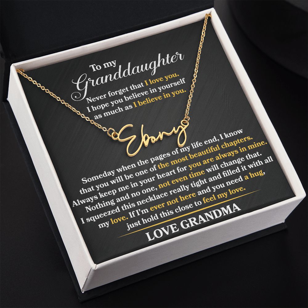 Granddaughter - Never Forget That I Love You - Signature Name Necklace