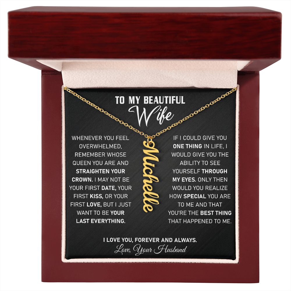 Wife - If I Could Give You One Thing - Vertical Name Necklace