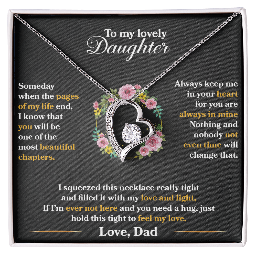 Daughter - Someday When The Pages Of My Life End - Forever Love Necklace