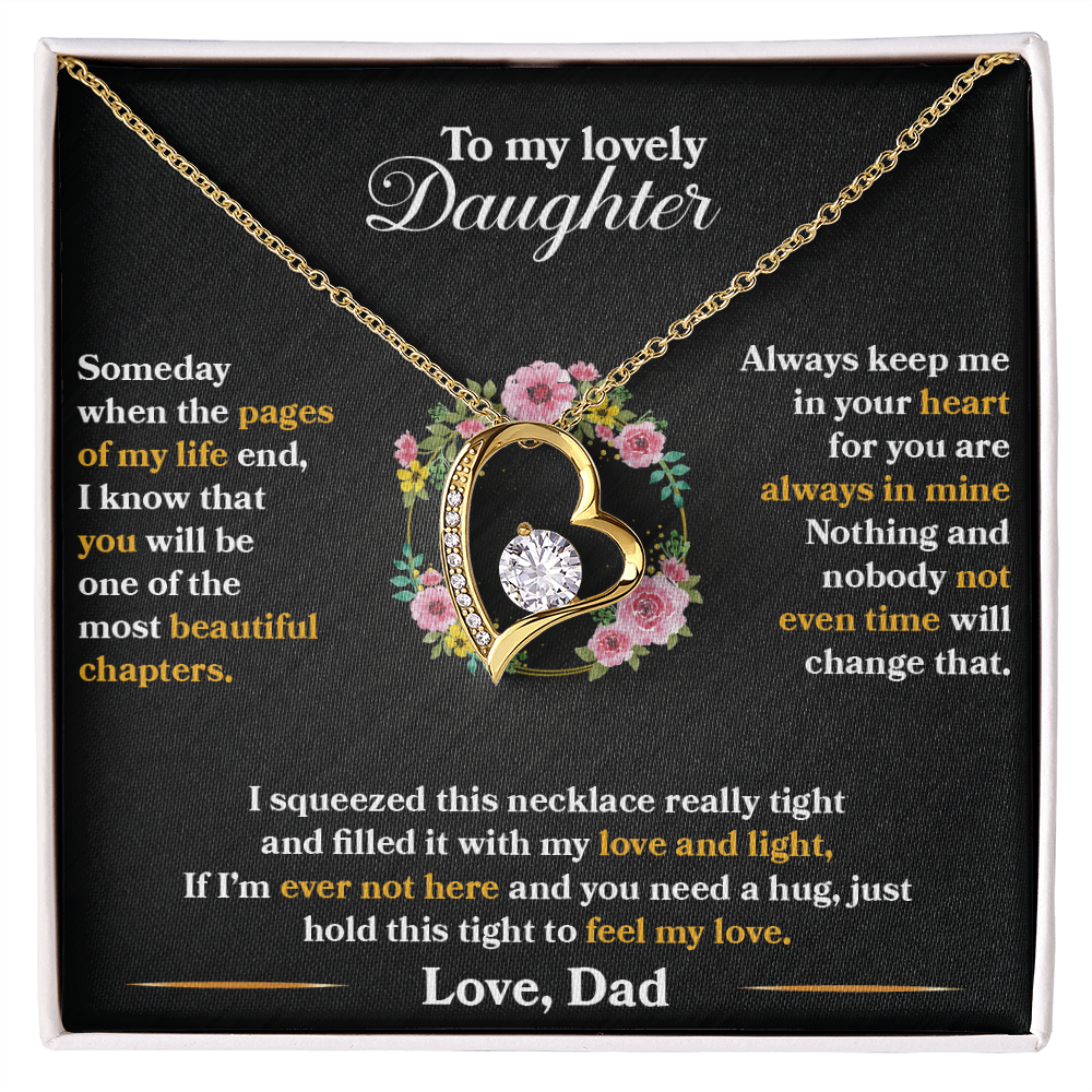 Daughter - Someday When The Pages Of My Life End - Forever Love Necklace