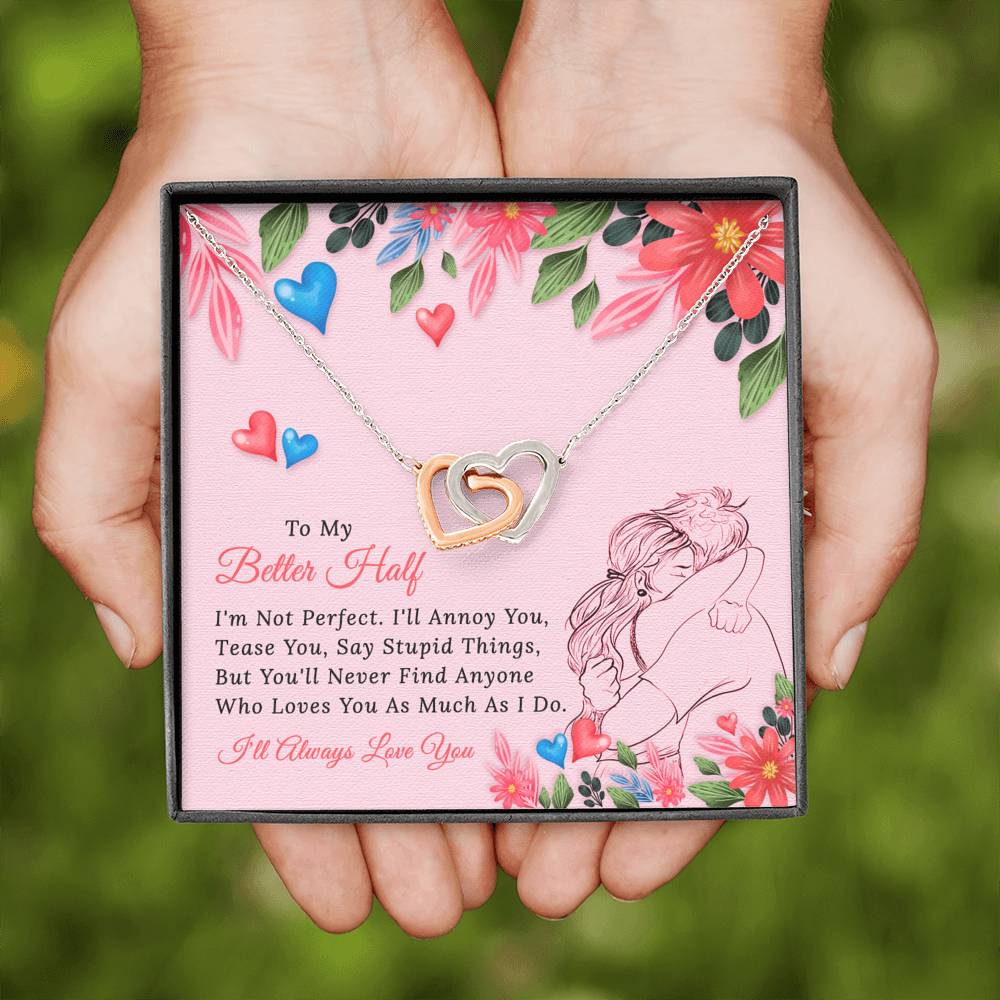 Better Half - I'm Not Perfect