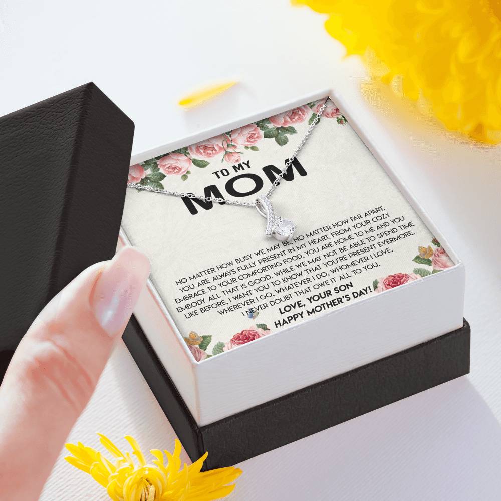 Mom - Love, Your Son - Mother's Day