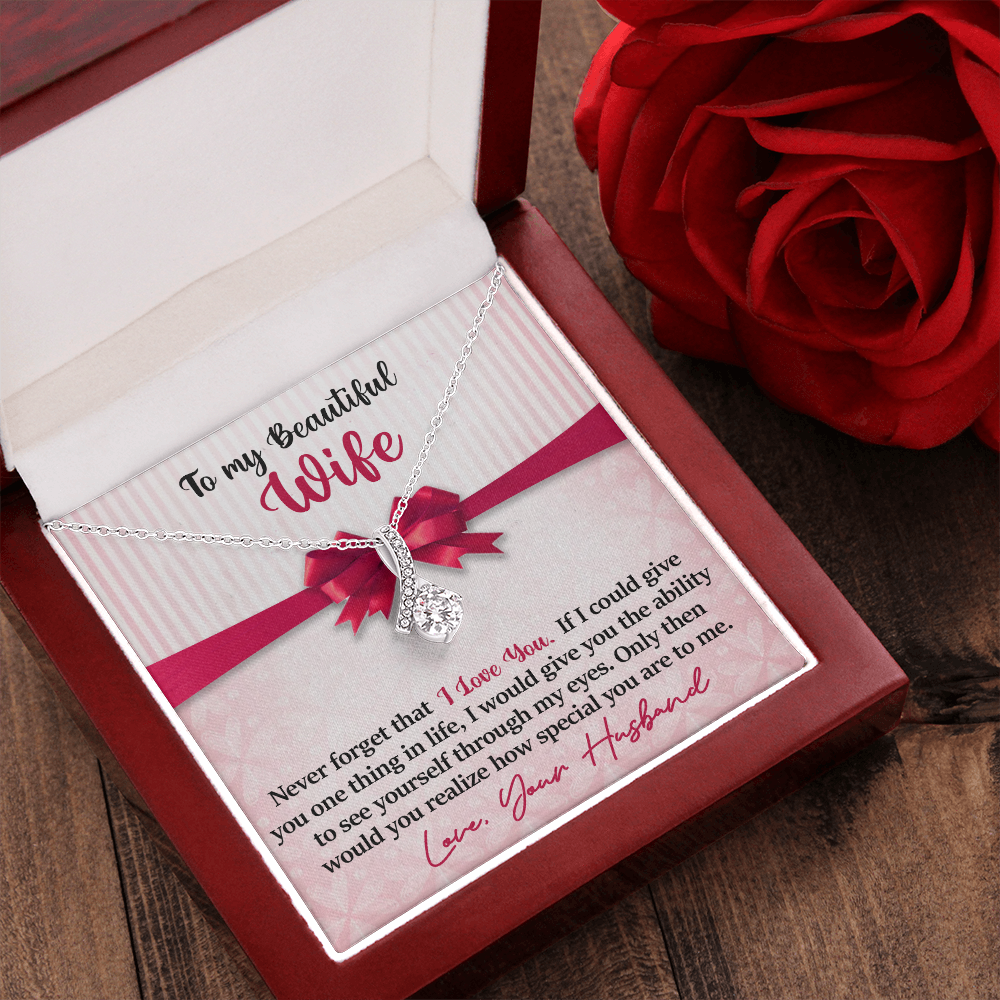 Wife - Never Forget That - I Love You - INCLUDES FREE SHIPPING