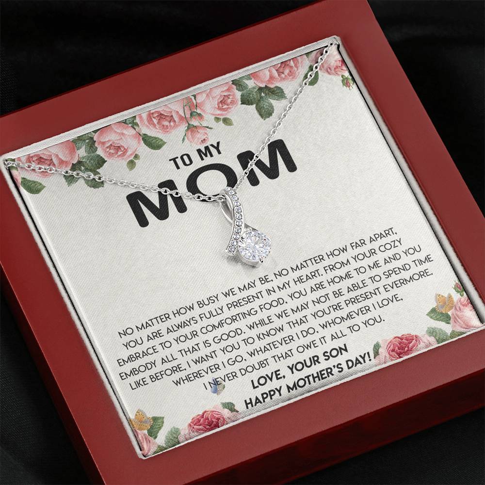 Mom - Love, Your Son - Mother's Day