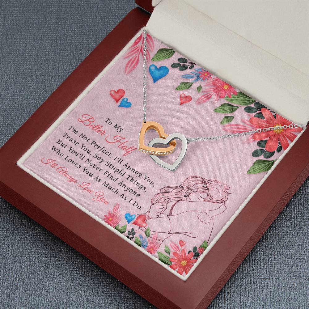 Better Half - I'm Not Perfect