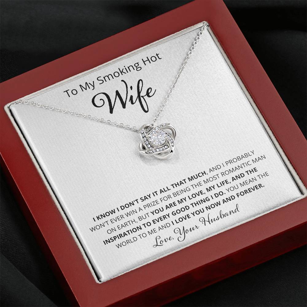 Wife - I Know I Don't Say It